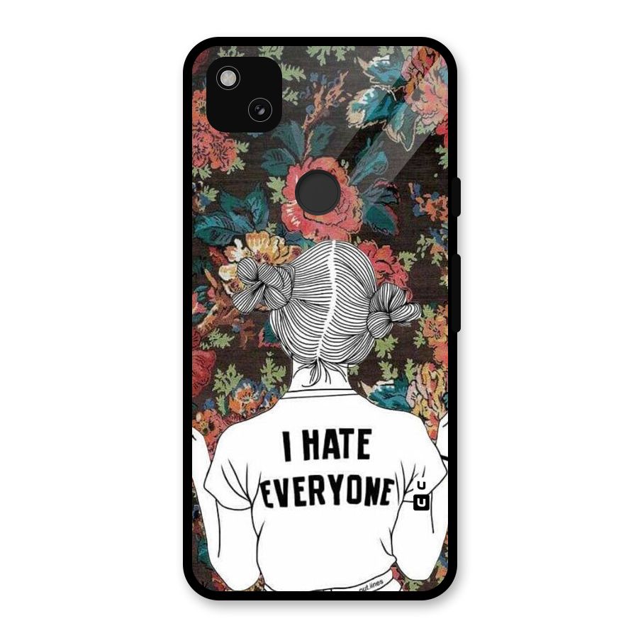 Hate Everyone Glass Back Case for Google Pixel 4a