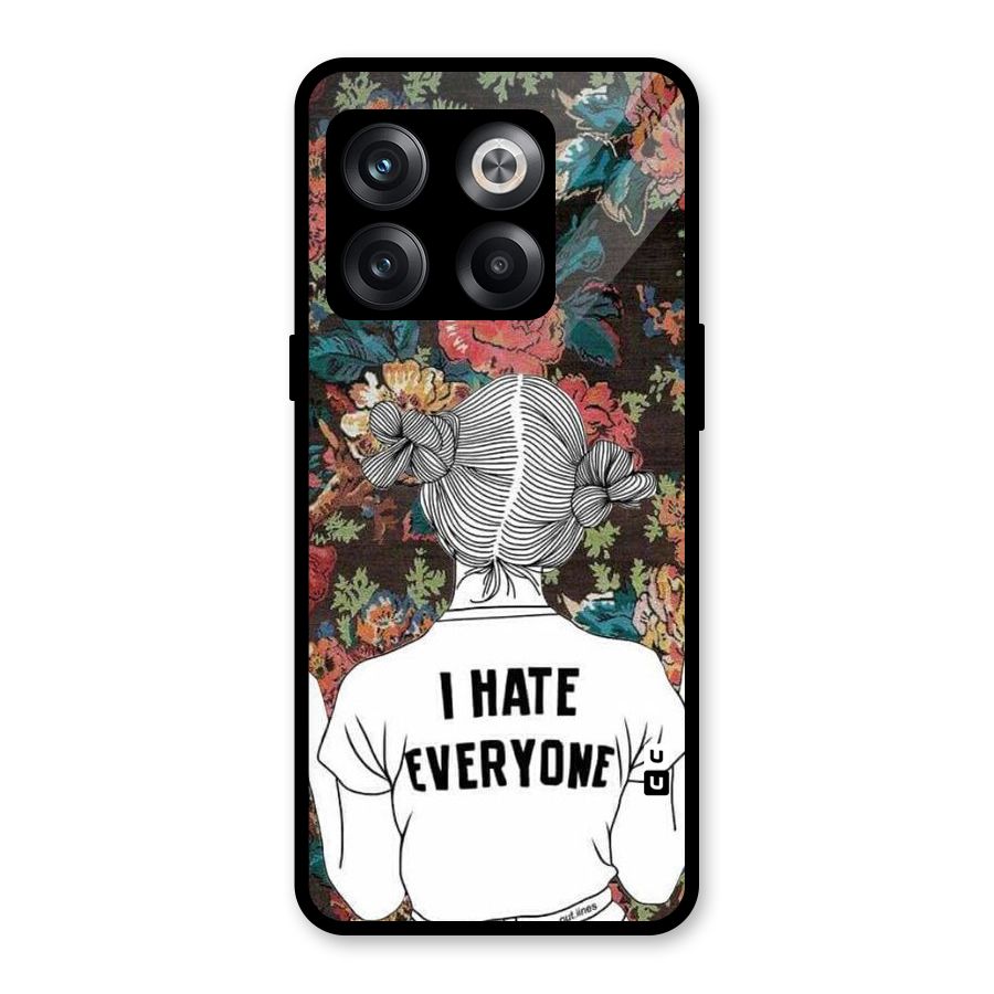Hate Everyone Glass Back Case for OnePlus 10T