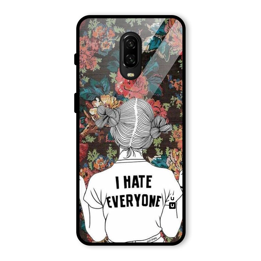 Hate Everyone Glass Back Case for OnePlus 6T