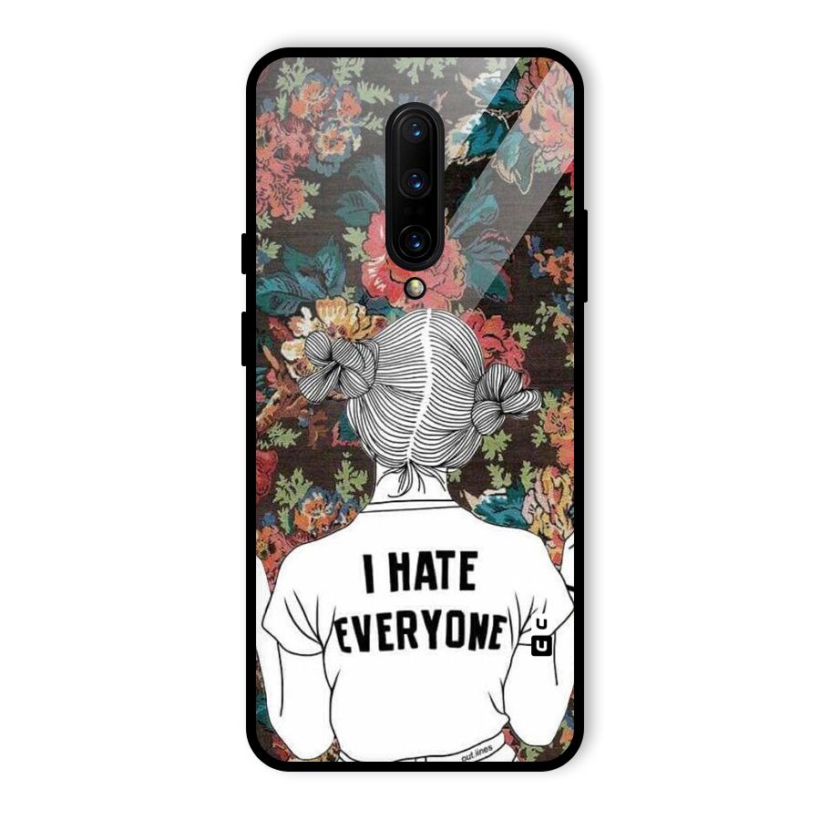 Hate Everyone Glass Back Case for OnePlus 7 Pro