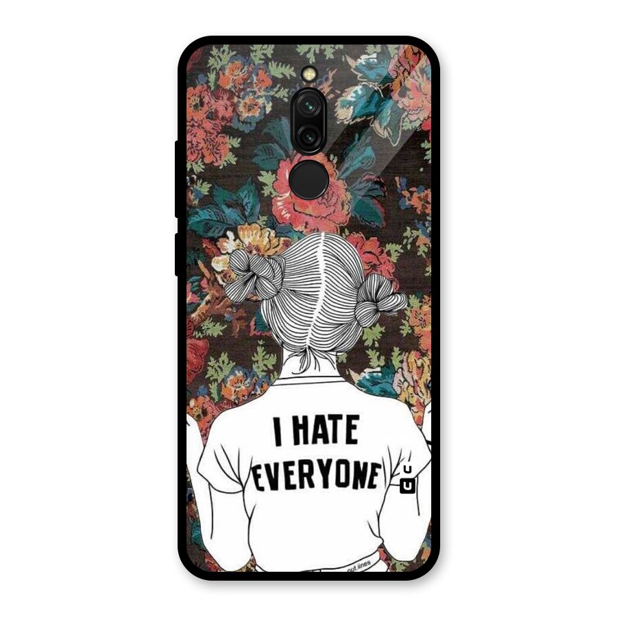 Hate Everyone Glass Back Case for Redmi 8