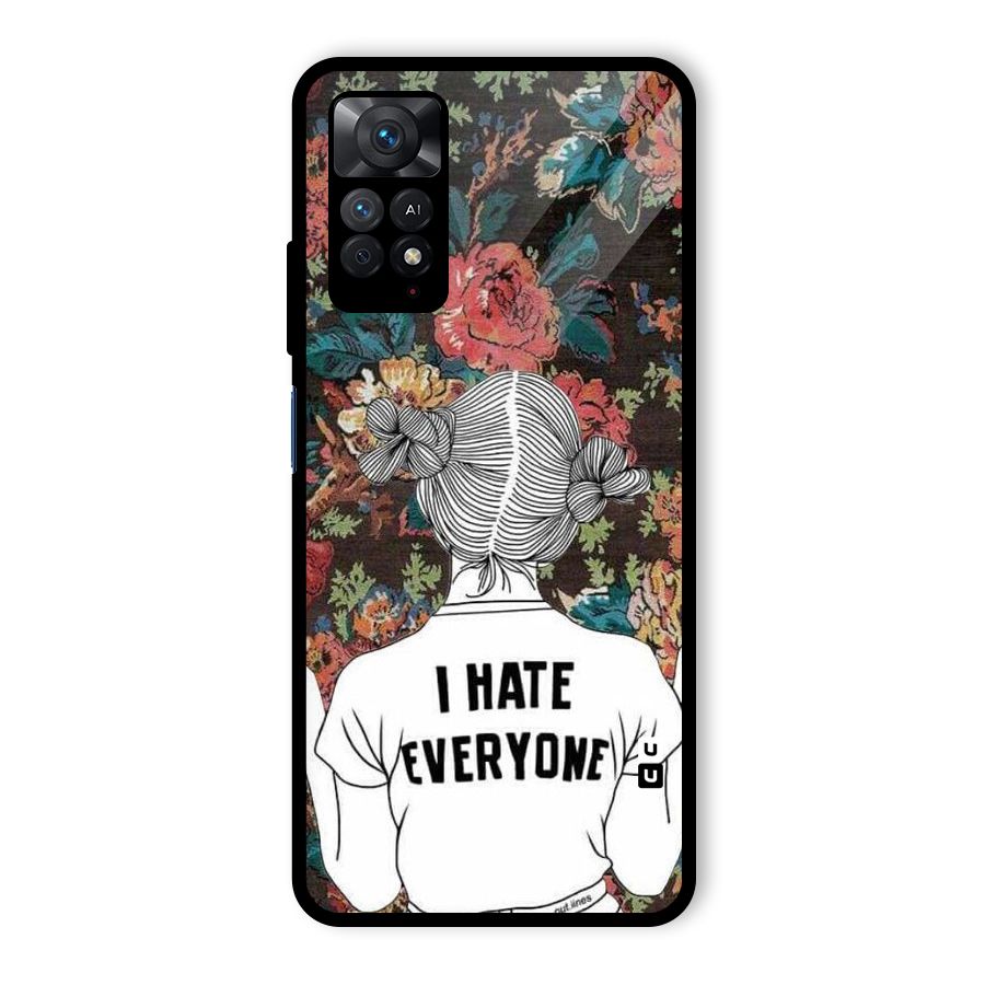 Hate Everyone Glass Back Case for Redmi Note 11 Pro
