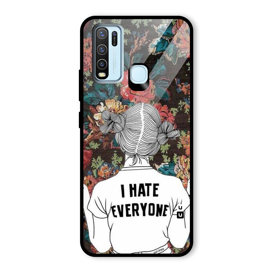 Hate Everyone Glass Back Case for Vivo Y30