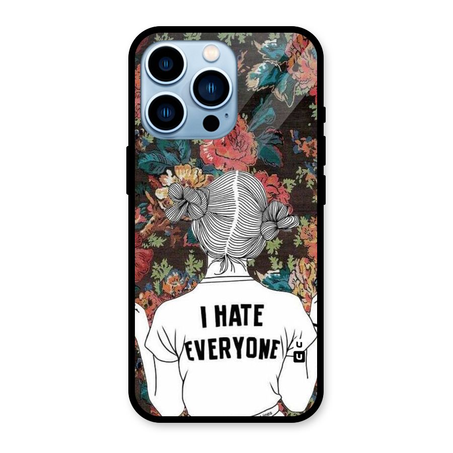 Hate Everyone Glass Back Case for iPhone 13 Pro