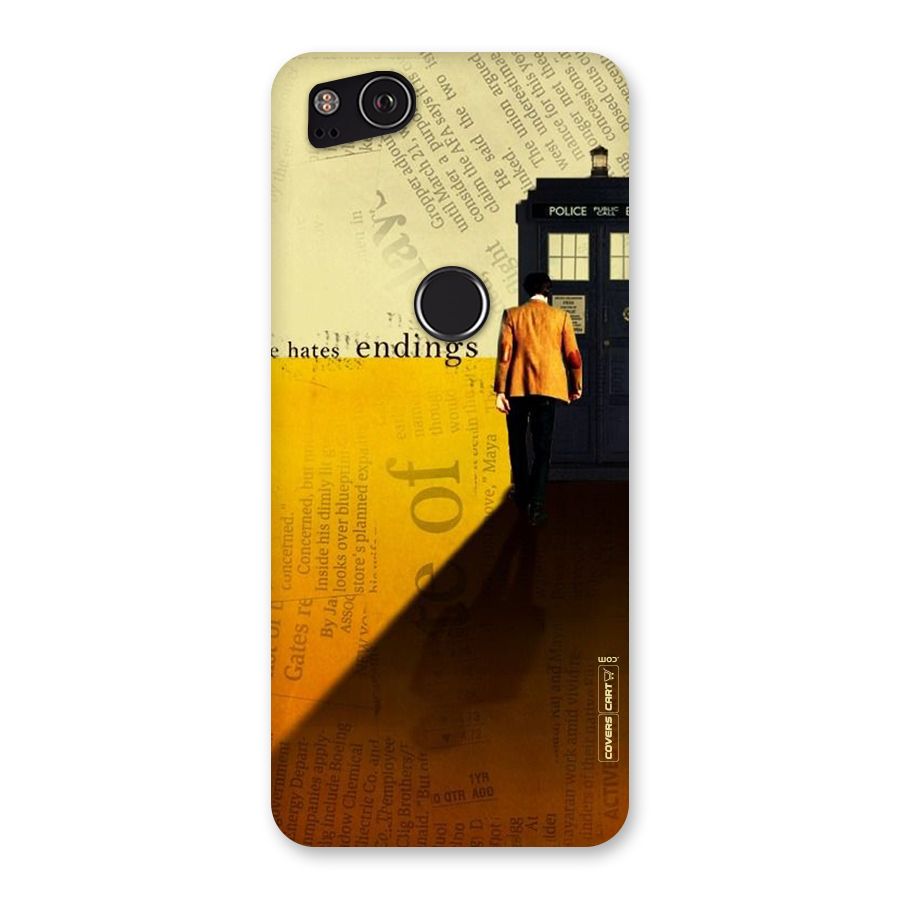 Hates Endings Back Case for Google Pixel 2