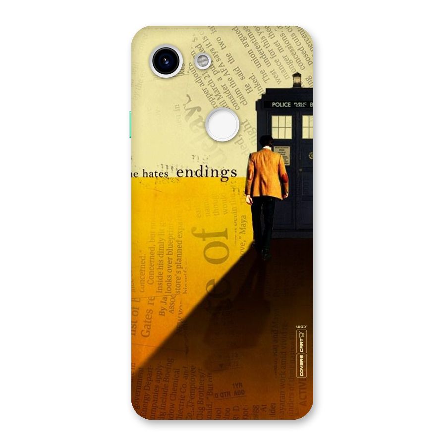 Hates Endings Back Case for Google Pixel 3