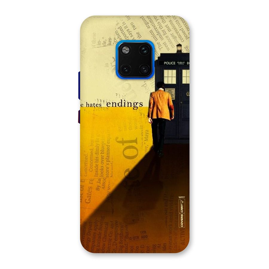 Hates Endings Back Case for Huawei Mate 20 Pro