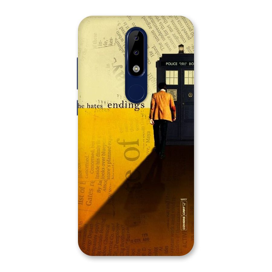 Hates Endings Back Case for Nokia 5.1 Plus