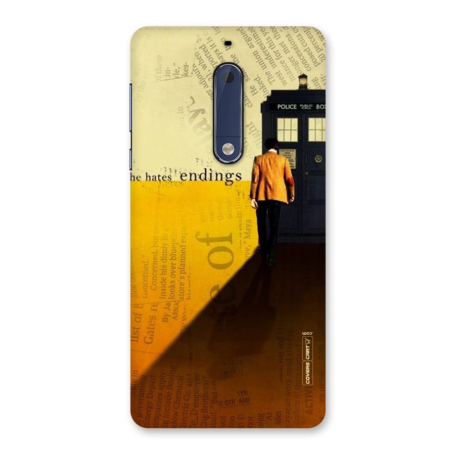 Hates Endings Back Case for Nokia 5