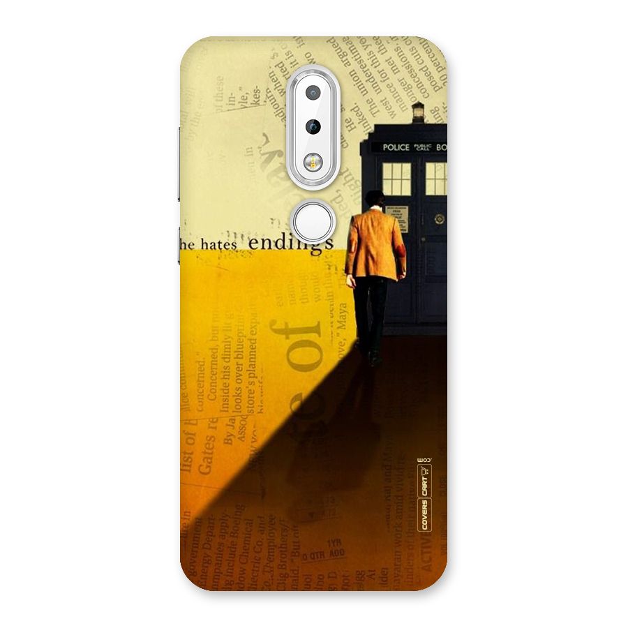 Hates Endings Back Case for Nokia 6.1 Plus