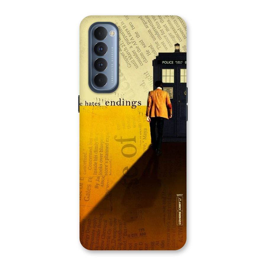 Hates Endings Back Case for Reno4 Pro