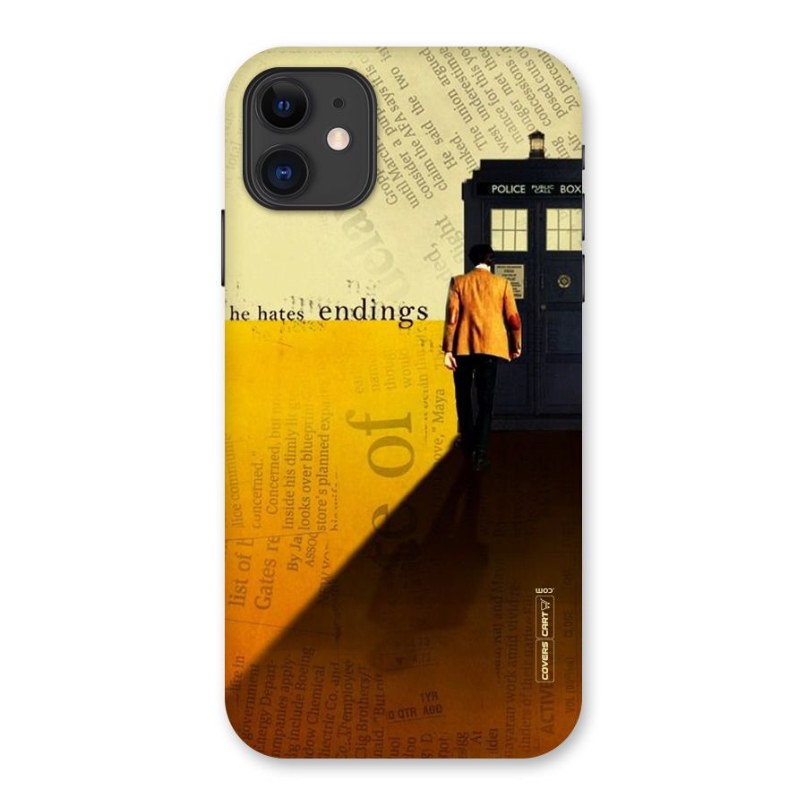 Hates Endings Back Case for iPhone 11