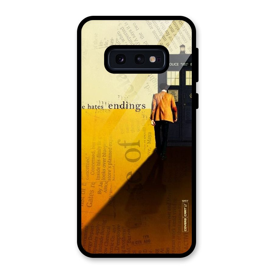 Hates Endings Glass Back Case for Galaxy S10e
