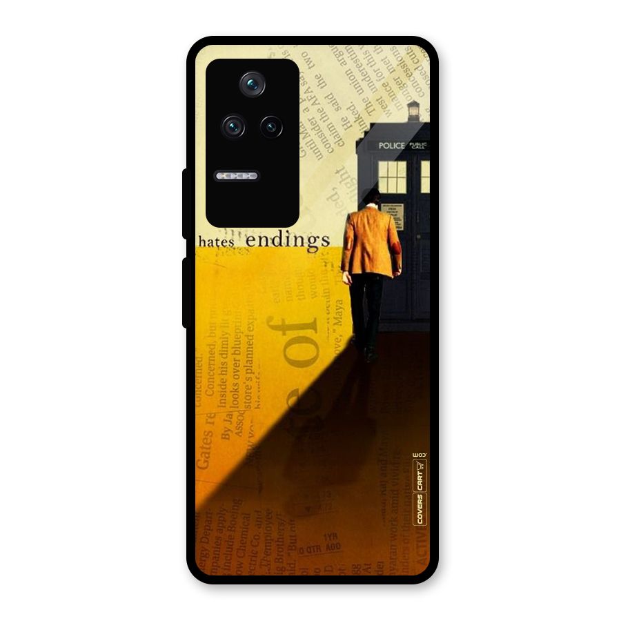 Hates Endings Glass Back Case for Poco F4 5G
