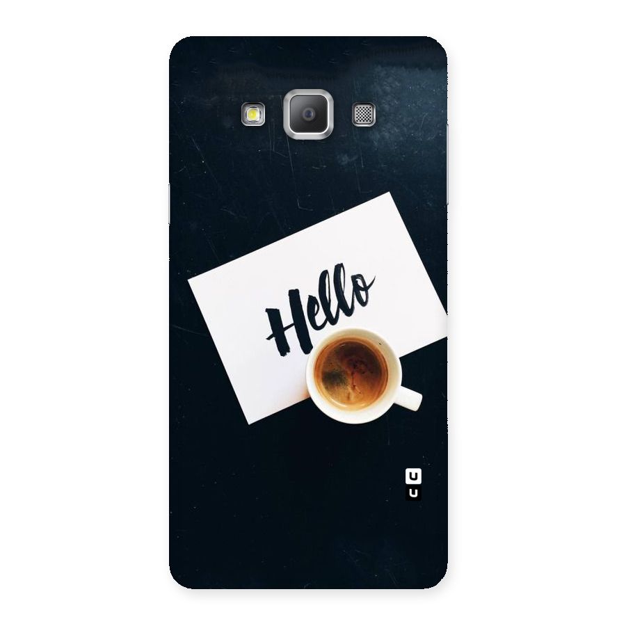 Hello Coffee Back Case for Galaxy A7