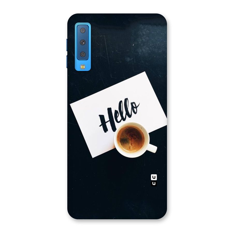 Hello Coffee Back Case for Galaxy A7 (2018)