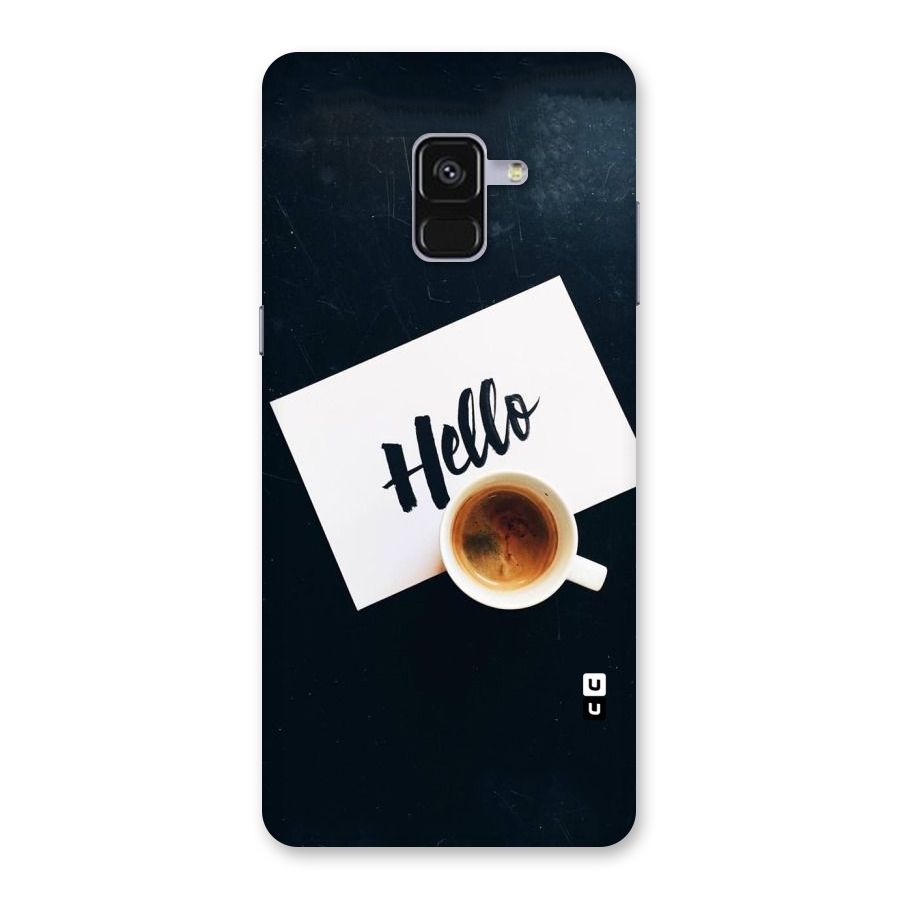 Hello Coffee Back Case for Galaxy A8 Plus