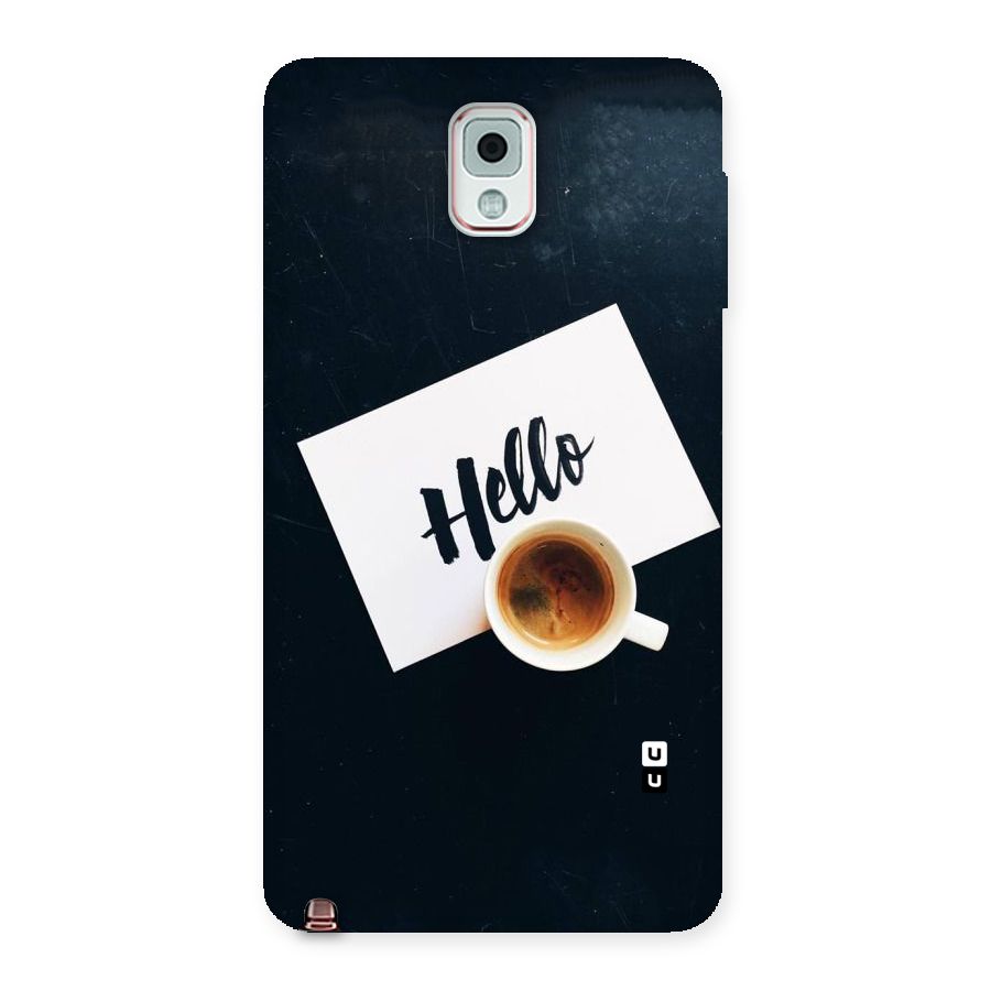 Hello Coffee Back Case for Galaxy Note 3