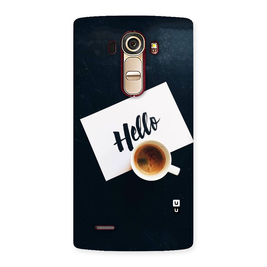 Hello Coffee Back Case for LG G4