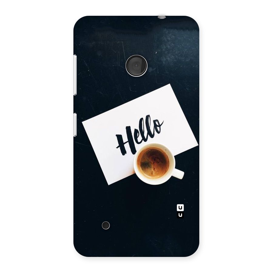 Hello Coffee Back Case for Lumia 530