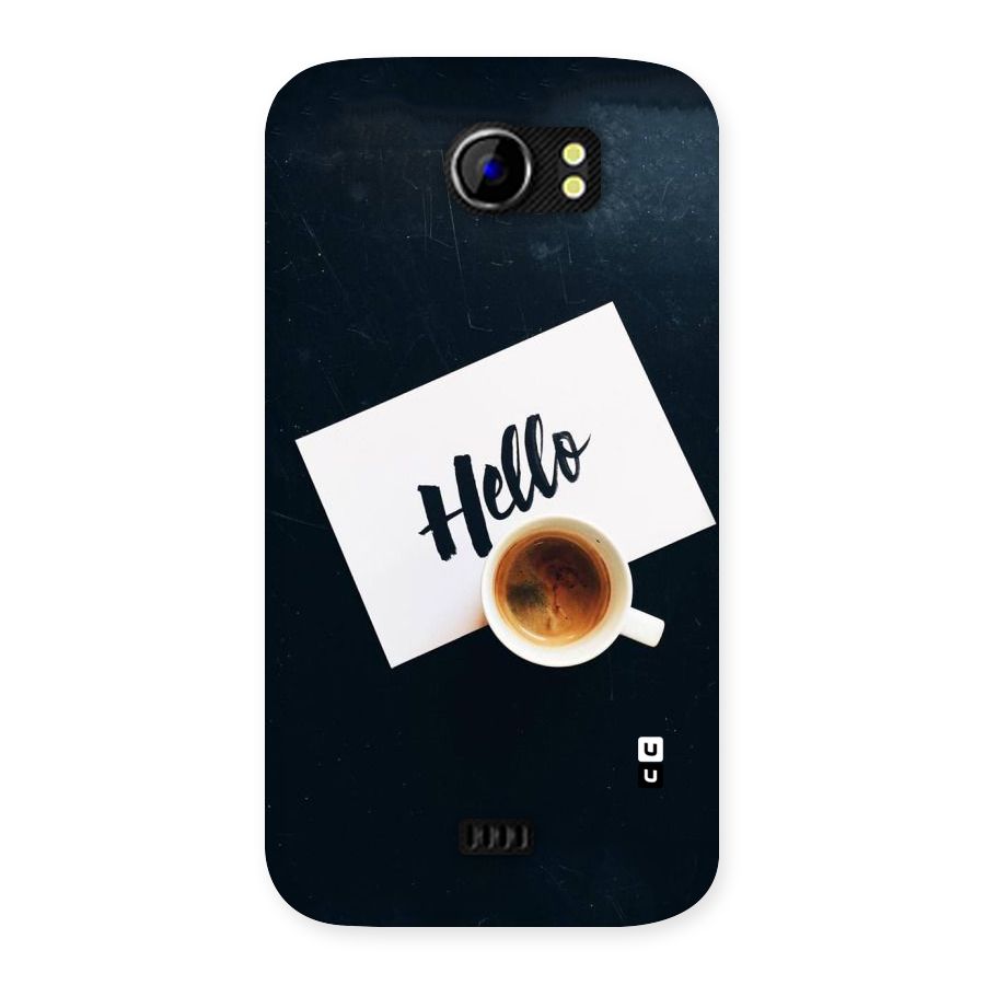 Hello Coffee Back Case for Micromax Canvas 2 A110
