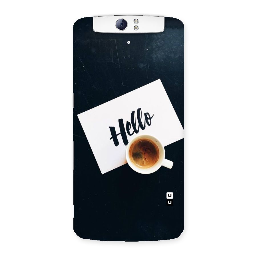 Hello Coffee Back Case for Oppo N1