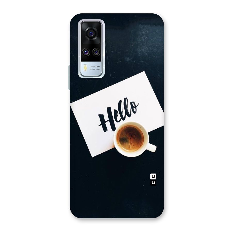 Hello Coffee Back Case for Vivo Y31