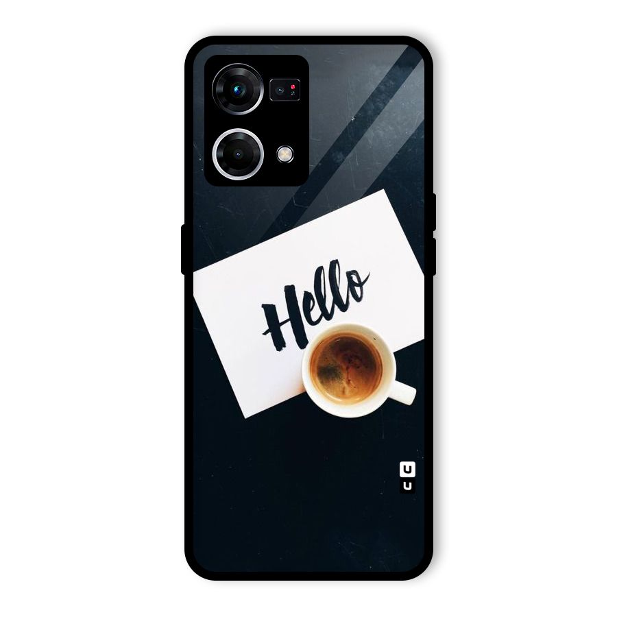 Hello Coffee Glass Back Case for Oppo F21 Pro 4G