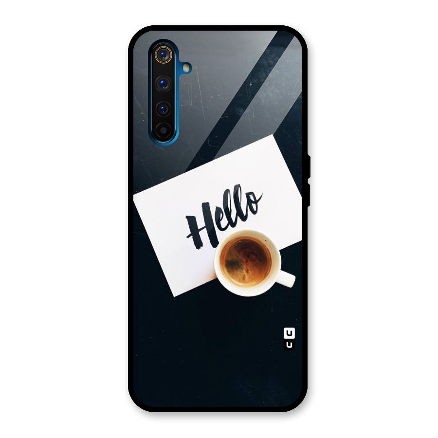 Hello Coffee Glass Back Case for Realme 6 Pro