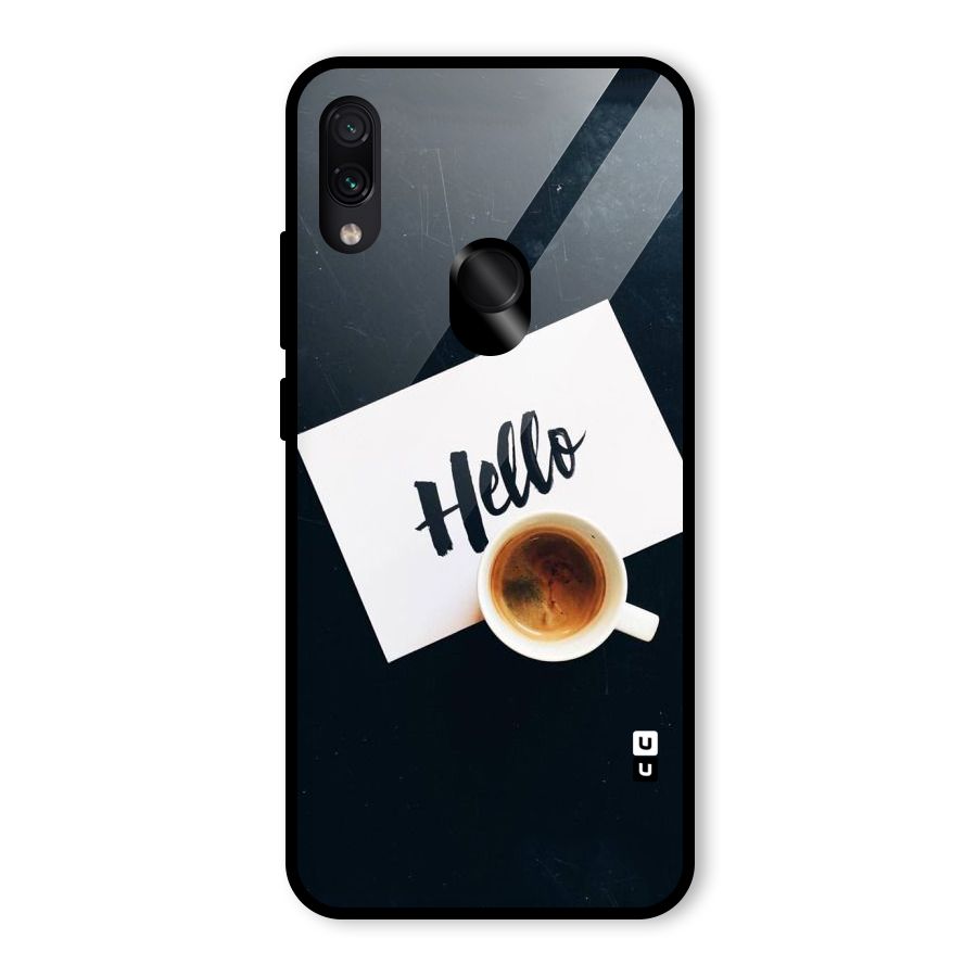 Hello Coffee Glass Back Case for Redmi Note 7 Pro