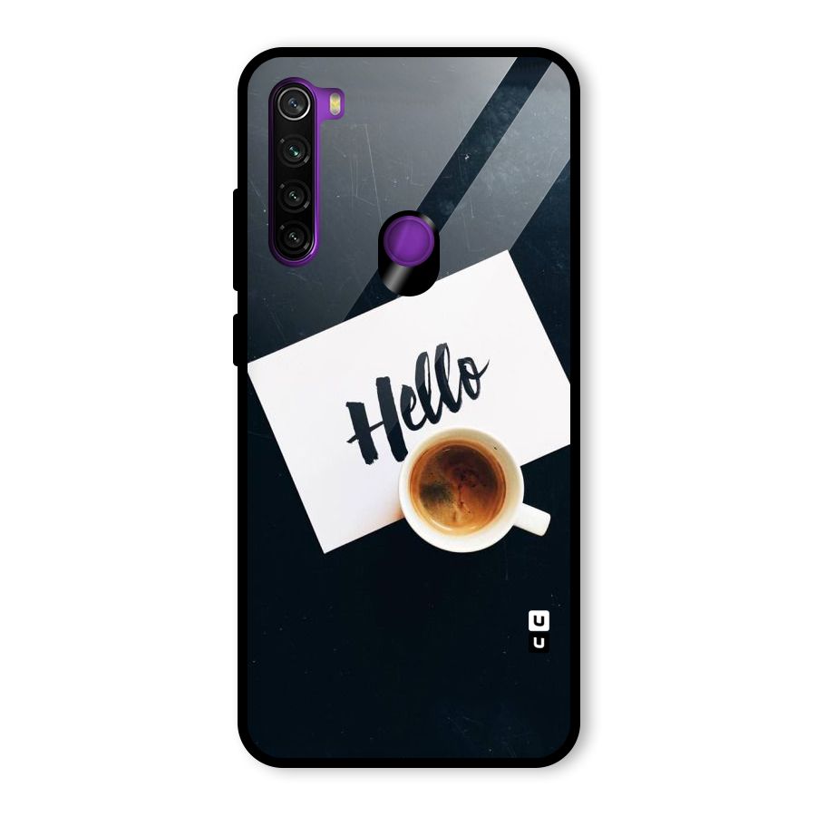 Hello Coffee Glass Back Case for Redmi Note 8