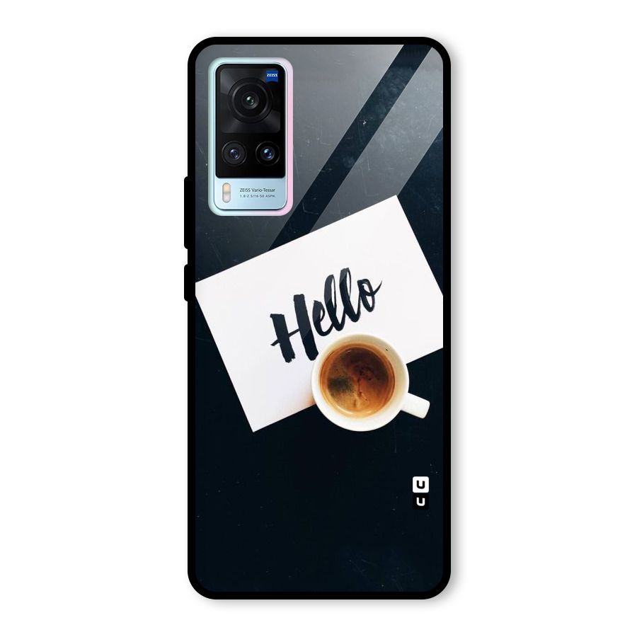 Hello Coffee Glass Back Case for Vivo X60