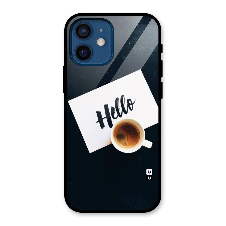 Hello Coffee Glass Back Case for iPhone 12 Mini