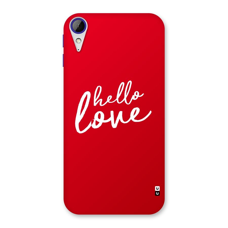 Hello Love Back Case for Desire 830