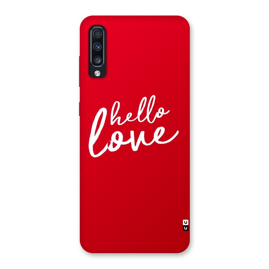 Hello Love Back Case for Galaxy A70