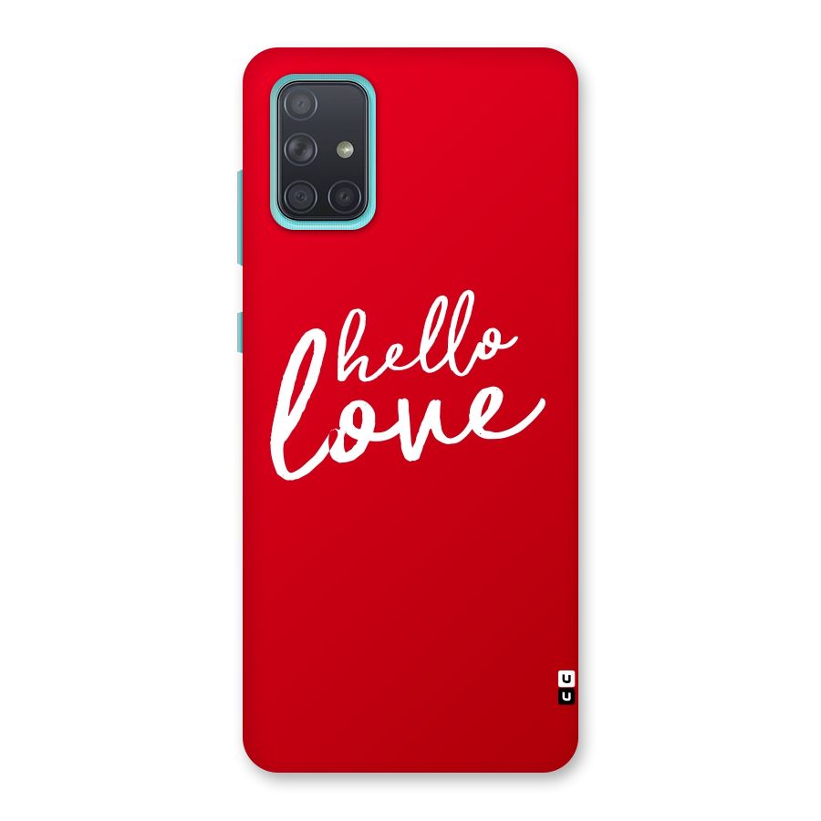 Hello Love Back Case for Galaxy A71