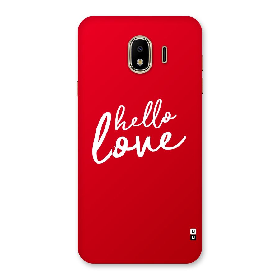 Hello Love Back Case for Galaxy J4