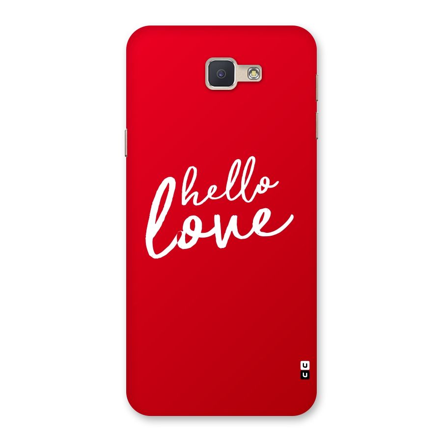 Hello Love Back Case for Galaxy J5 Prime