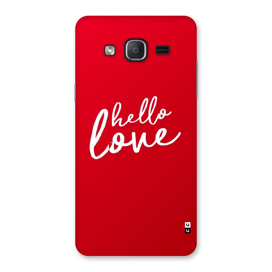 Hello Love Back Case for Galaxy On7 2015