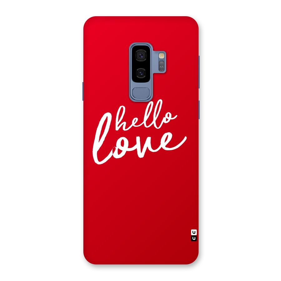 Hello Love Back Case for Galaxy S9 Plus