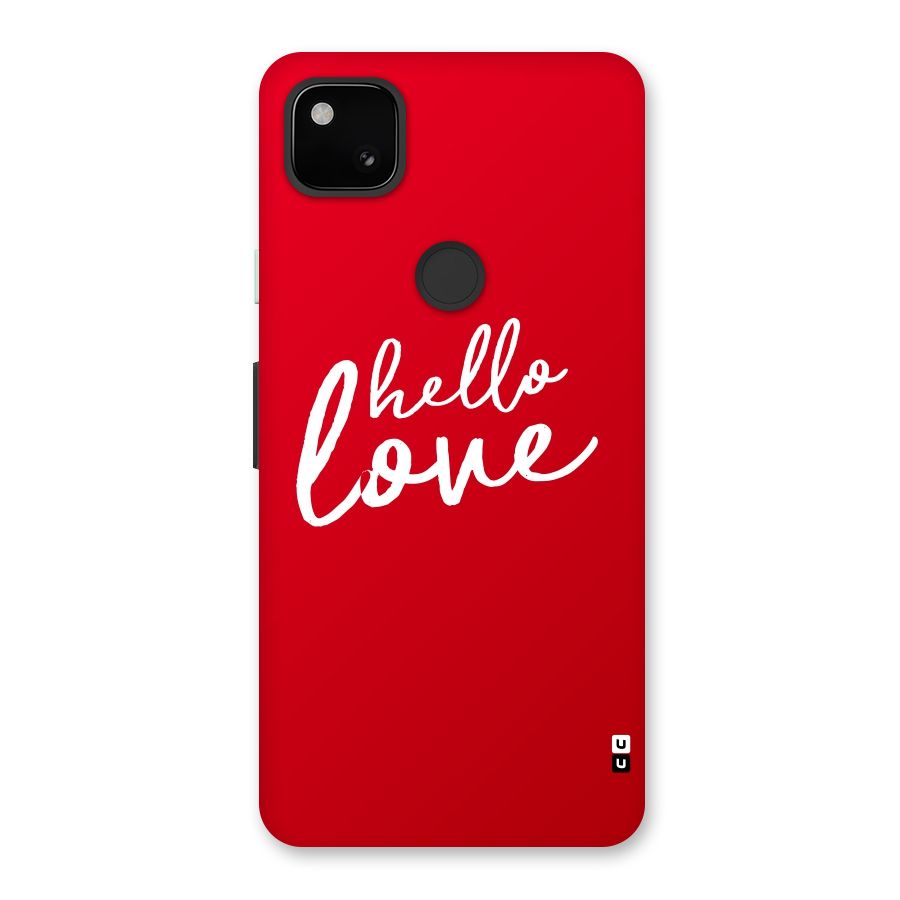 Hello Love Back Case for Google Pixel 4a