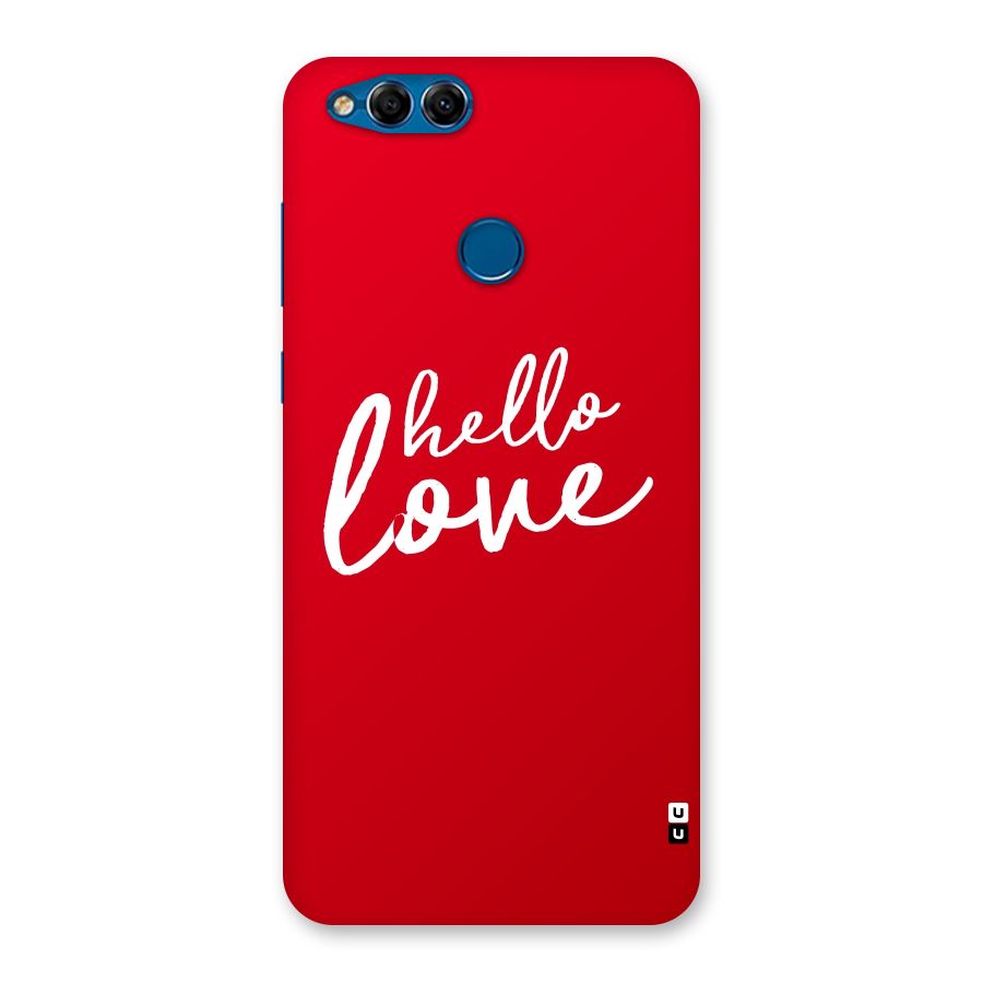 Hello Love Back Case for Honor 7X