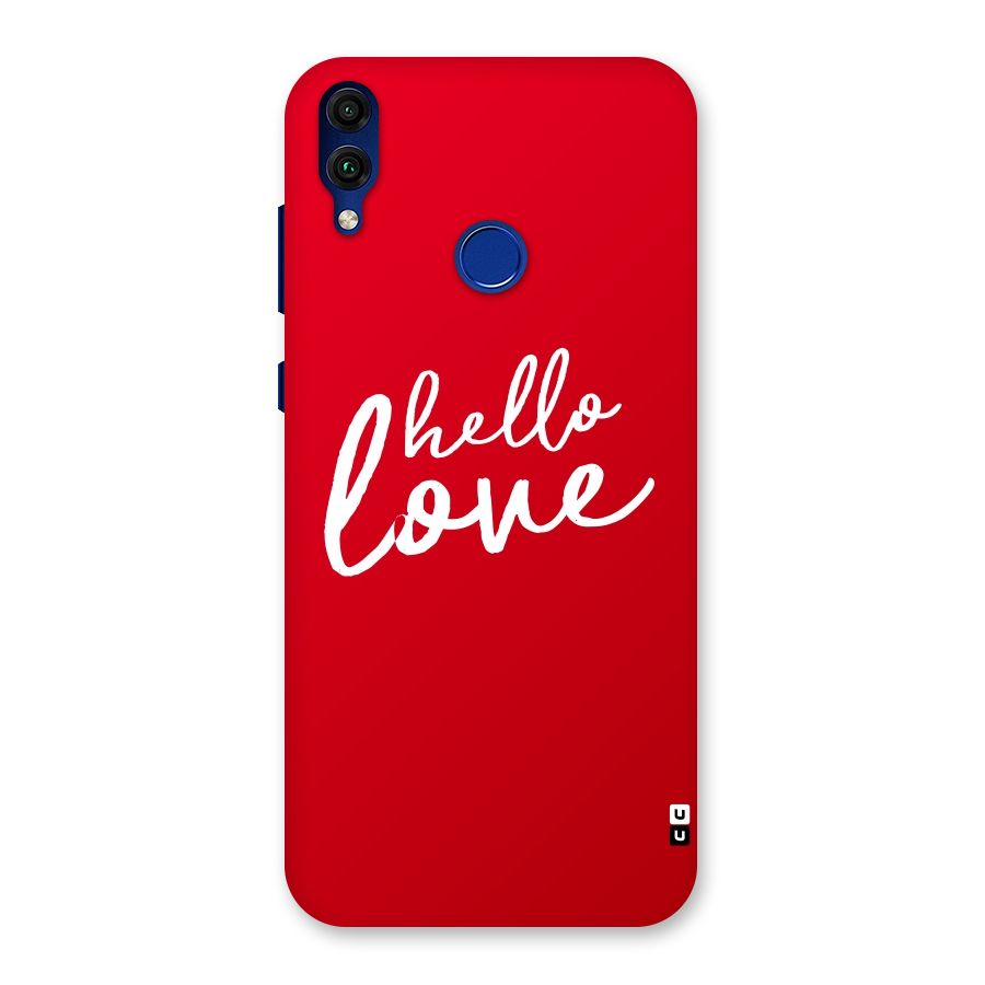 Hello Love Back Case for Honor 8C
