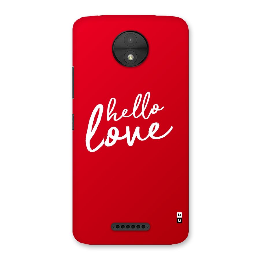 Hello Love Back Case for Moto C