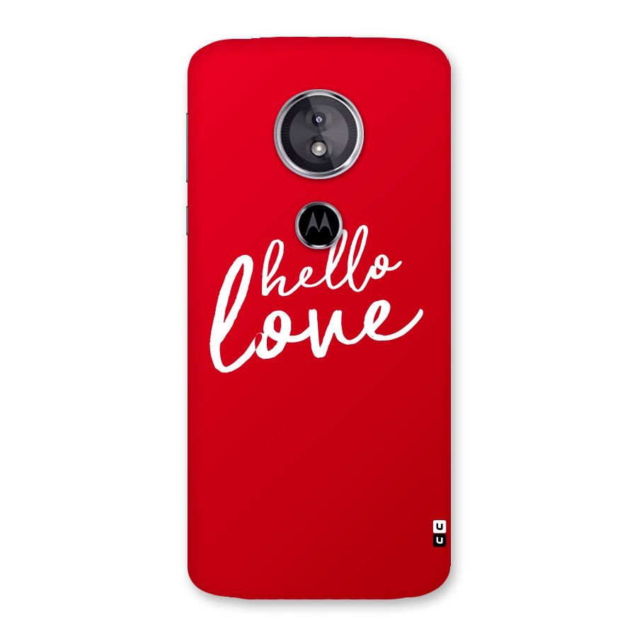 Hello Love Back Case for Moto E5