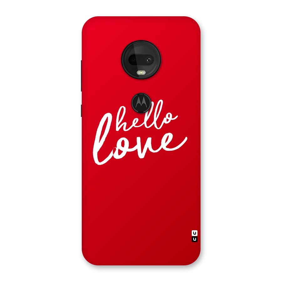 Hello Love Back Case for Moto G7
