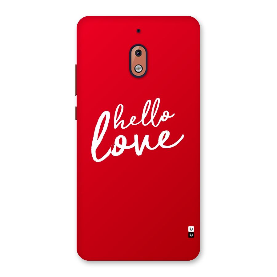 Hello Love Back Case for Nokia 2.1
