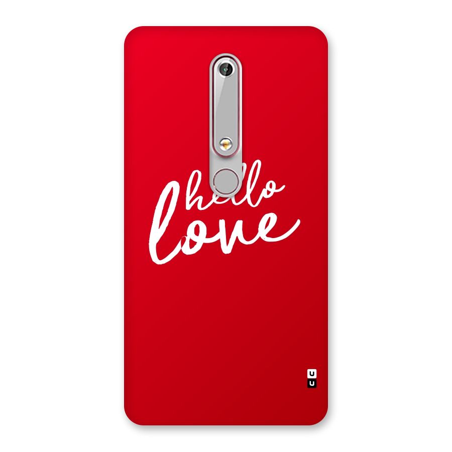 Hello Love Back Case for Nokia 6.1