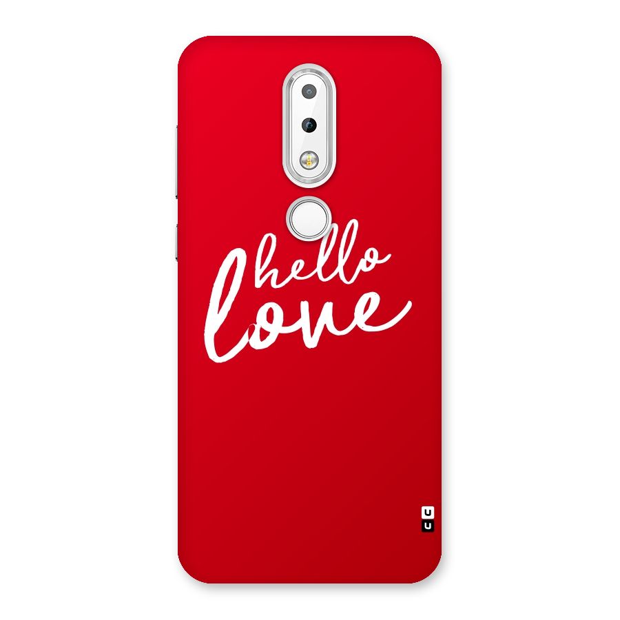 Hello Love Back Case for Nokia 6.1 Plus