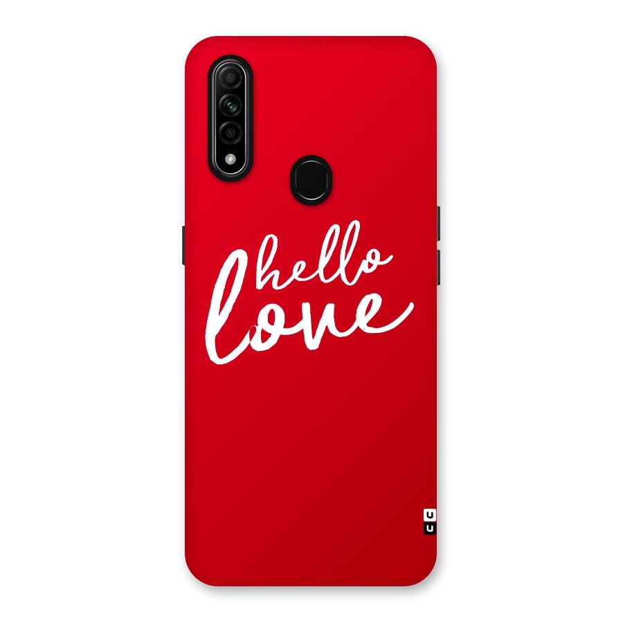 Hello Love Back Case for Oppo A31